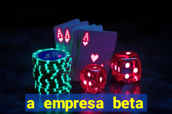 a empresa beta finalizou dezembro com 20 unidades
